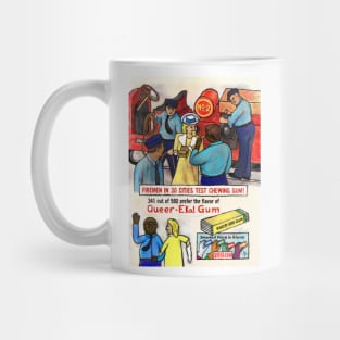 Firemen Prefer Queer-Eka! Gum Mug